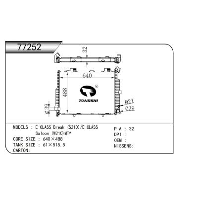 FOR E-CLASS Break (S210)/E-CLASS Saloon (W210)MT* RADIATOR