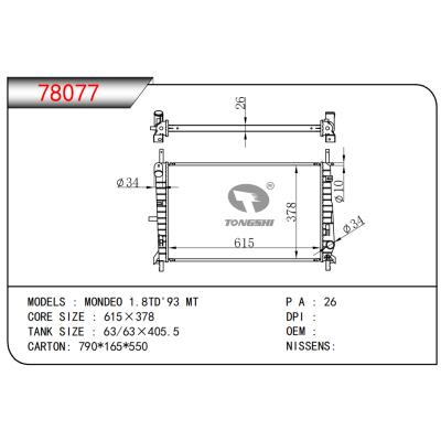 FOR MONDEO 1.8TD'93 MT RADIATOR