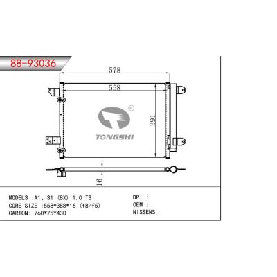 FOR A1、S1 (8X) 1.0 TSI CONDENSER