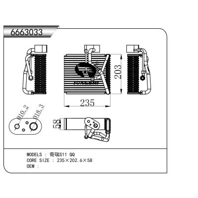 For Chery S11 QQ  Evaporator