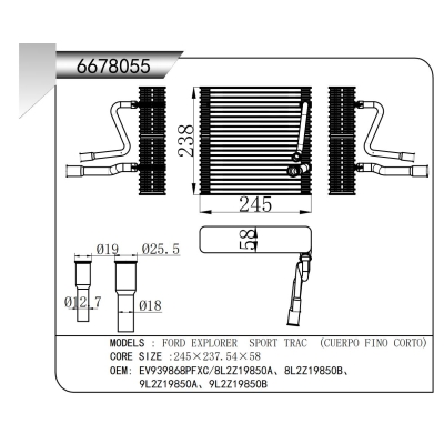 For FORD EXPLORER SPORT TRAC (CUERPO FINO CORTO) EVAPORATOR